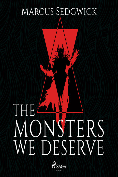 Omslag: The Monsters We Deserve