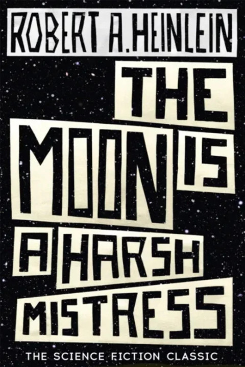 Omslag: The Moon is a Harsh Mistress