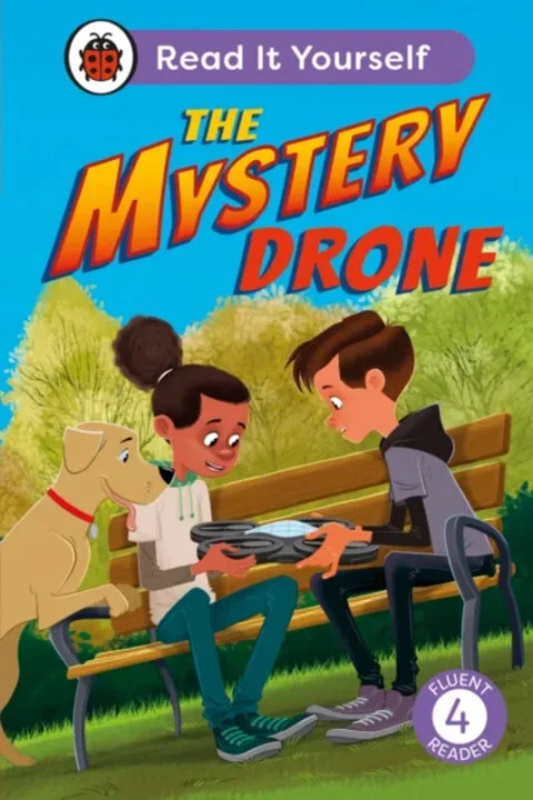 Omslag: The Mystery Drone: Read It Yourself -Level 4 Fluent Reader