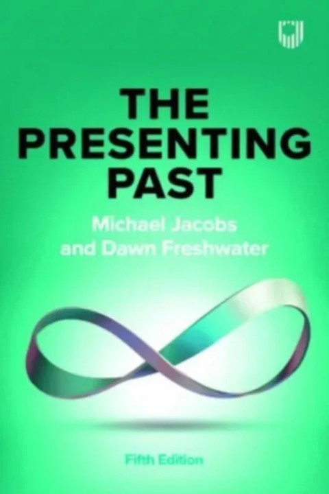 Omslag: The Presenting Past