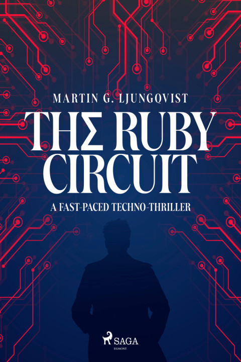 Omslag: The Ruby Circuit: A fast-paced techno-thriller