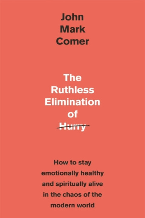 Omslag: The Ruthless Elimination of Hurry