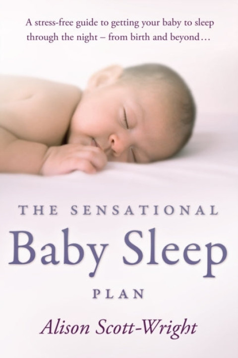 Omslag: The Sensational Baby Sleep Plan
