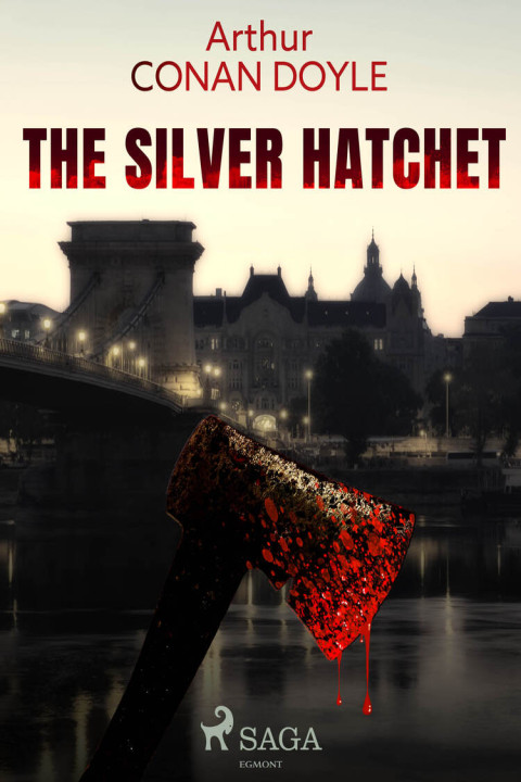 Omslag: The Silver Hatchet