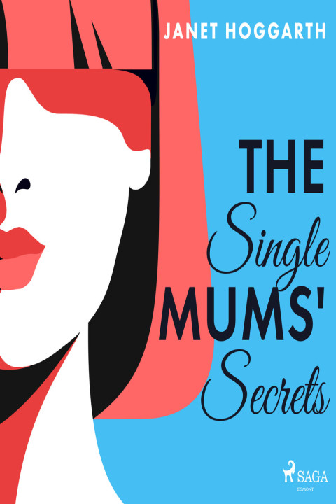 Omslag: The Single Mums Secrets