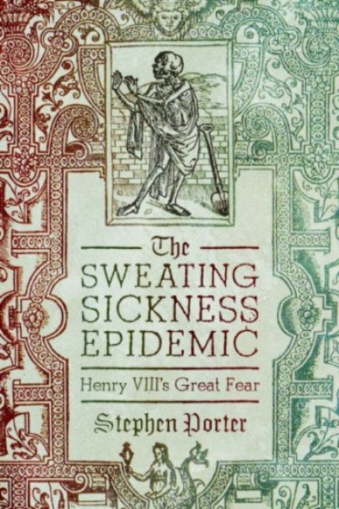 Omslag: The Sweating Sickness Epidemic
