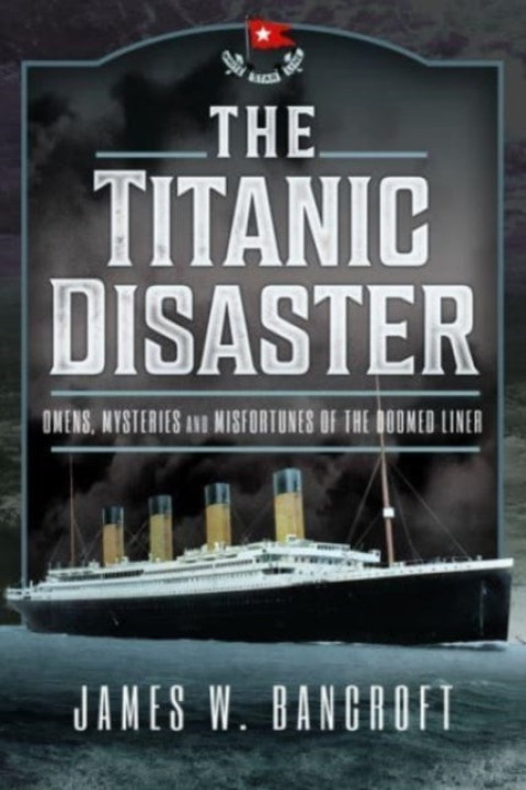 Omslag: The Titanic Disaster