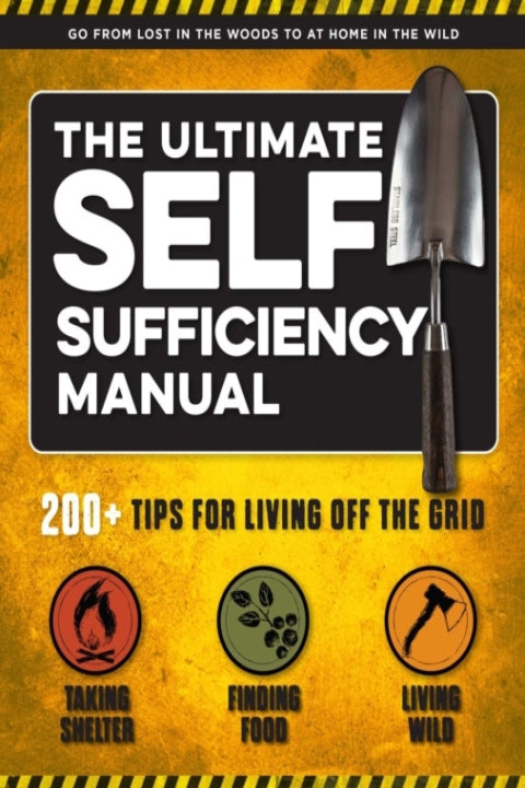 Omslag: The Ultimate Self-Sufficiency Manual