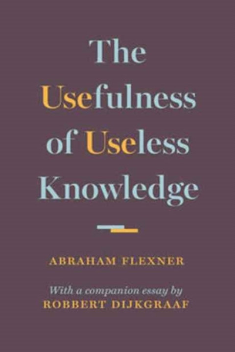 Omslag: The Usefulness of Useless Knowledge