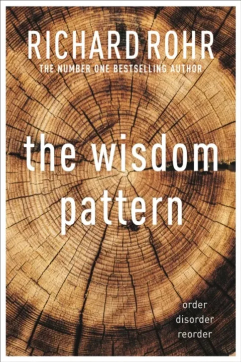 Omslag: The Wisdom Pattern - Order - Disorder - Reorder
