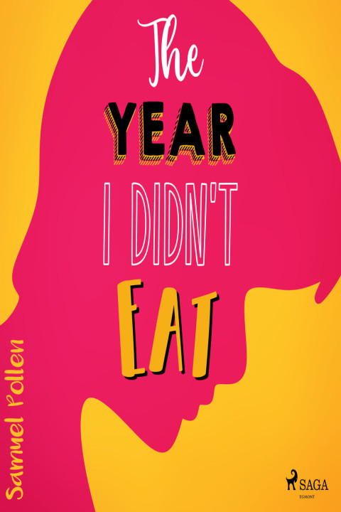 Omslag: The Year I Didn t Eat