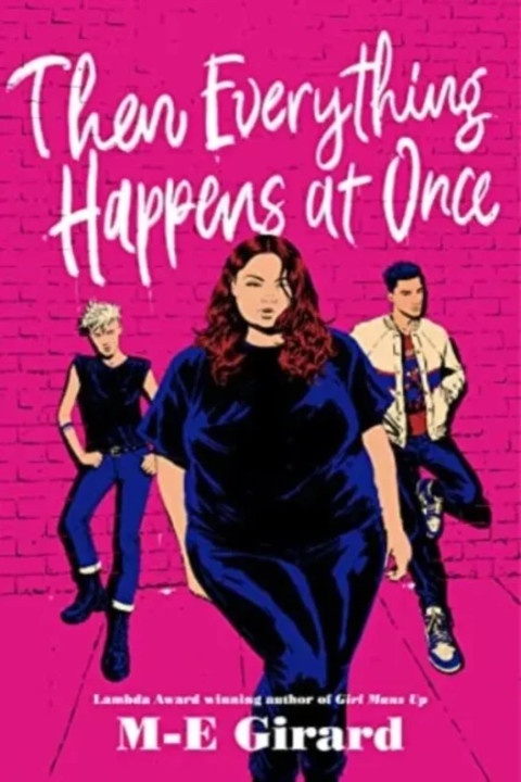 Omslag: Then Everything Happens at Once