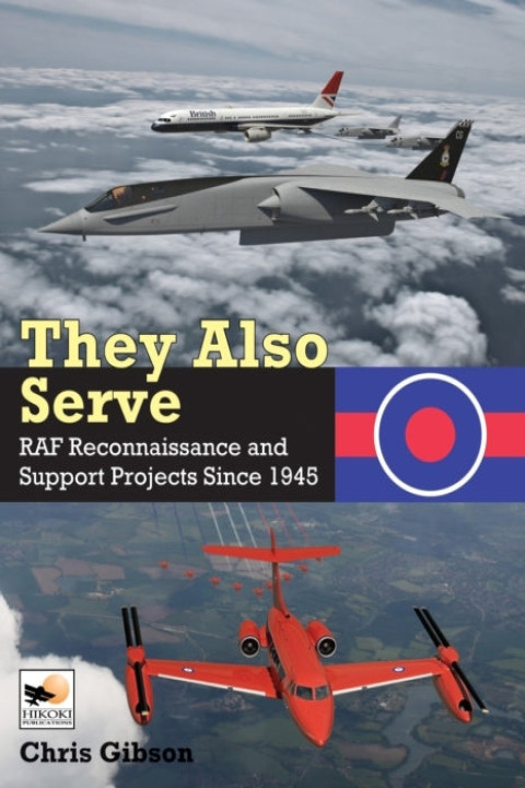 Omslag: They Also Serveraf Reconnaissance and Support Projects Since
