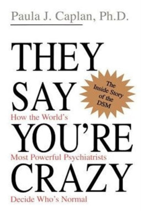 Omslag: They Say You re Crazy