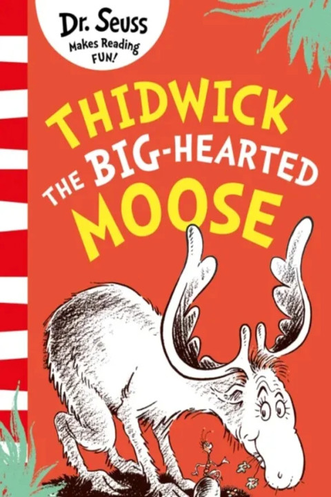 Omslag: Thidwick the Big-Hearted Moose