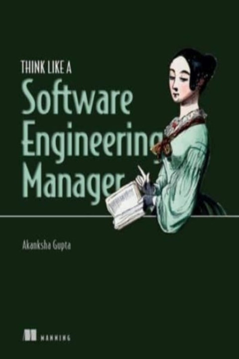 Omslag: Think Like A Software Engineering Manager