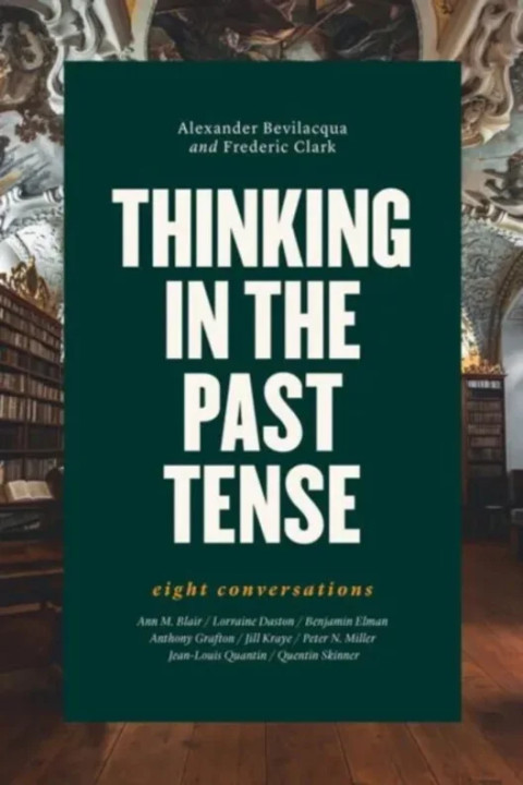 Omslag: Thinking in the Past Tense - Eight Conversations