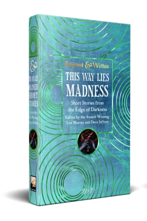 Omslag: This Way Lies Madness