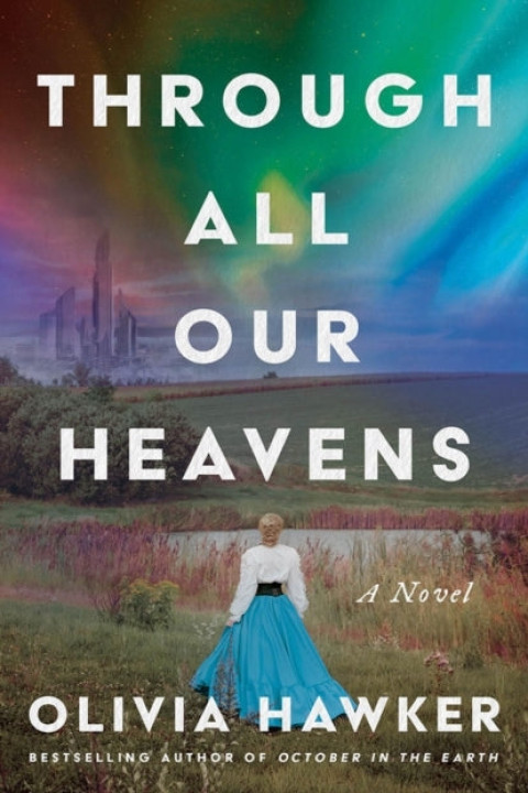 Omslag: Through All Our Heavens