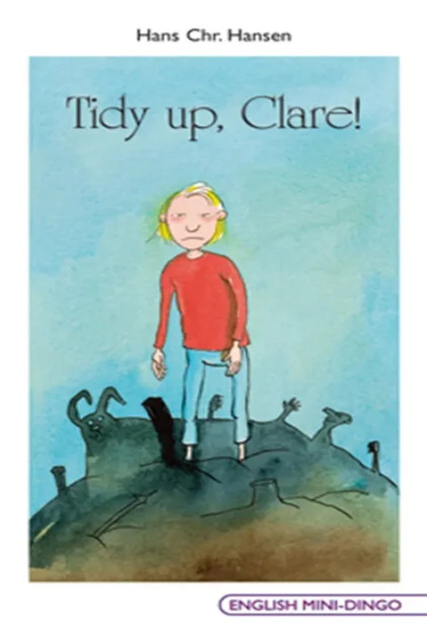 Omslag: Tidy up, Clare