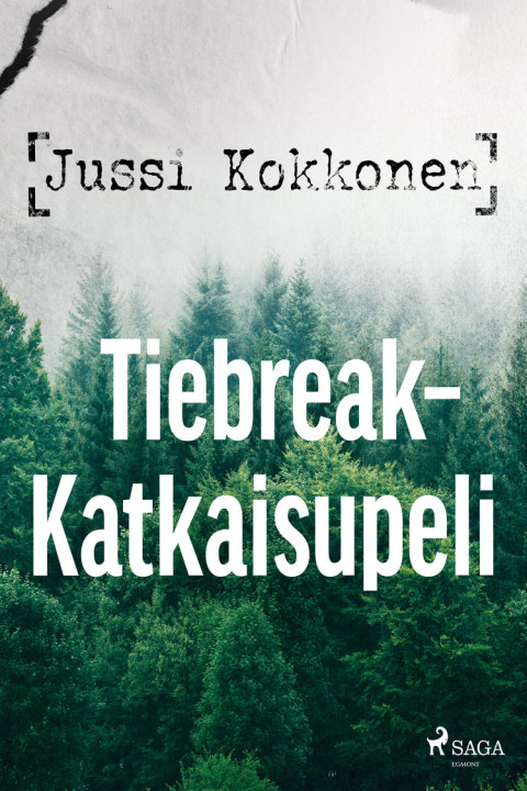 Omslag: Tiebreak - Katkaisupeli