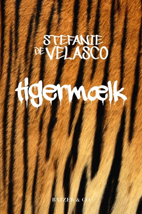 Omslag: Tigermælk