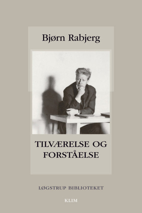 Omslag: Tilværelse og forståelse