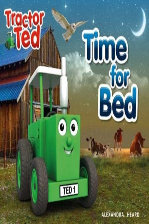 Omslag: Time For Bedtractor Ted