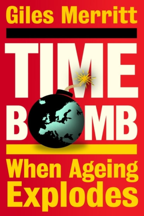 Omslag: Timebomb When Ageing Explodes