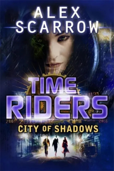 Omslag: Timeriders City of Shadow Book 6