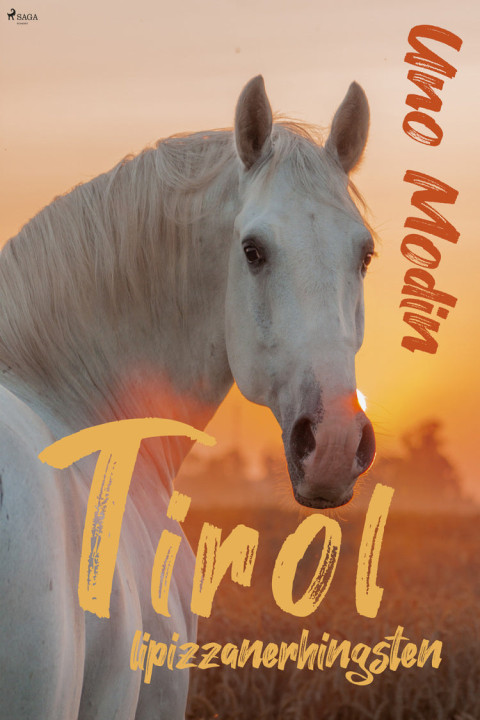 Omslag: Tirol, lipizzanerhingsten