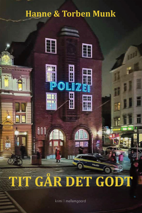 Omslag: TIT GÅR DET GODT