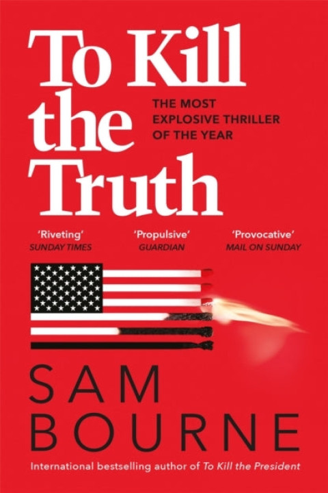 Omslag: To Kill The Truth