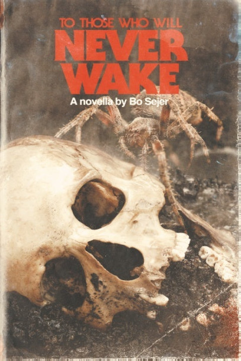 Omslag: To Those Who Will Never Wake