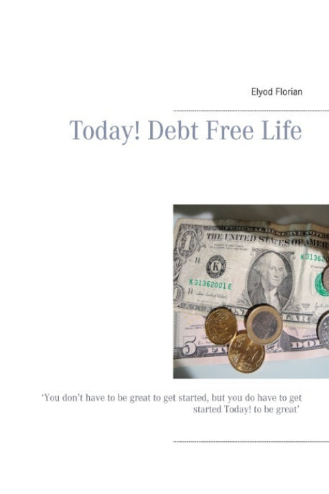 Omslag: Today! Debt Free Life