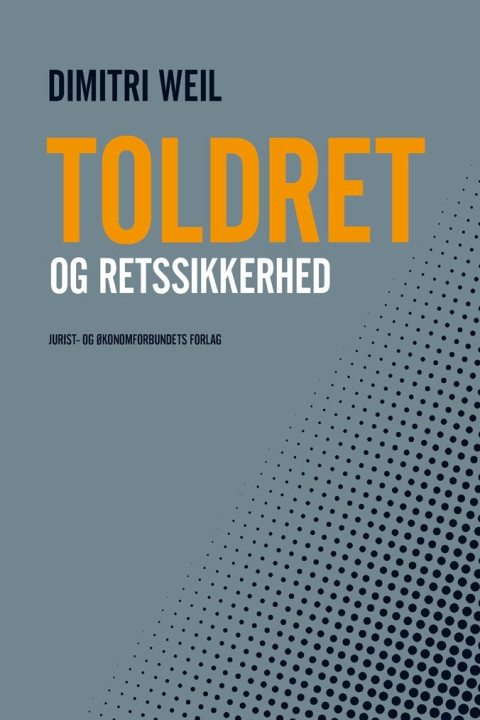 Omslag: Toldret og retssikkerhed