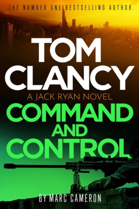 Omslag: Tom Clancy Command and Control The Tense, Superb New Jack Ry