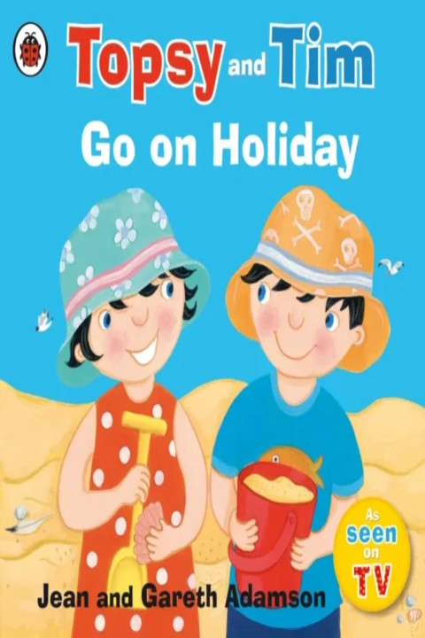 Omslag: Topsy and Tim: Go on Holiday