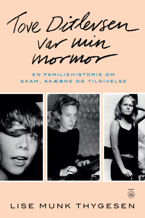 Omslag: Tove Ditlevsen var min mormor