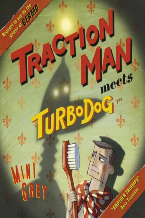 Omslag: Traction Man Meets Turbodog
