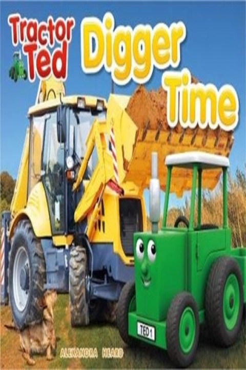 Omslag: Tractor Ted Digger Time