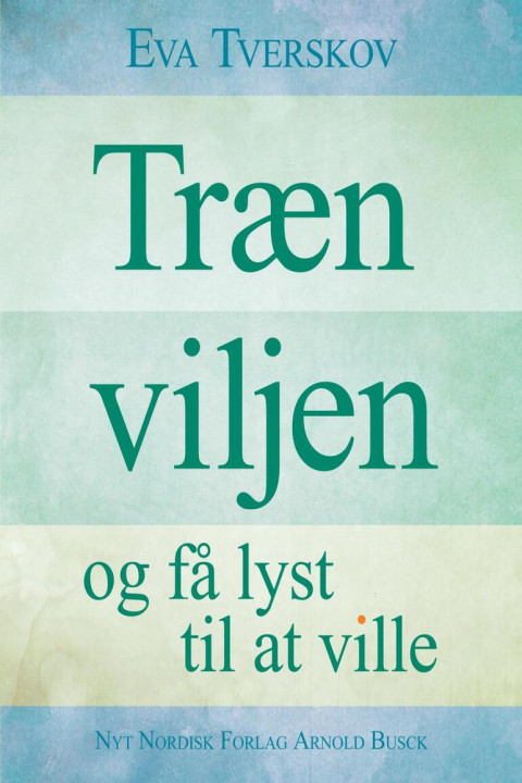 Omslag: Træn viljen