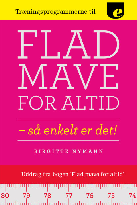Omslag: Træningsprogrammerne til Flad mave for altid