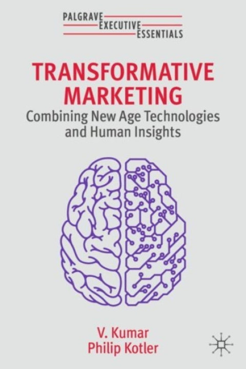 Omslag: Transformative Marketingcombining New Age Technologies and H