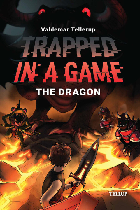 Omslag: Trapped in a Game 2: The Dragon