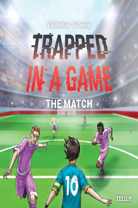 Omslag: Trapped in a Game #5: The Match