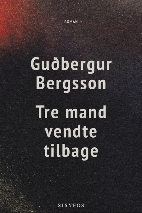 Omslag: Tre mand vendte tilbage