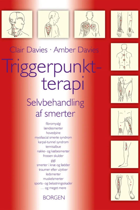 Omslag: Triggerpunkt-terapi - Selvbehandling af smerter
