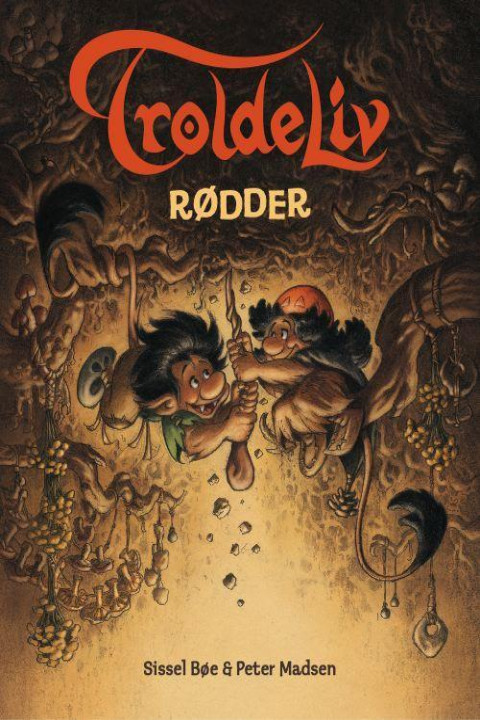 Omslag: Troldeliv 1: Rødder
