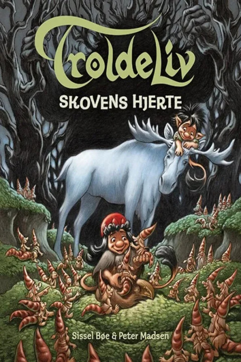 Omslag: Troldeliv - Skovens hjerte